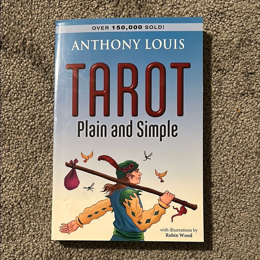 Tarot Plain and Simple Book by Anthony Louis